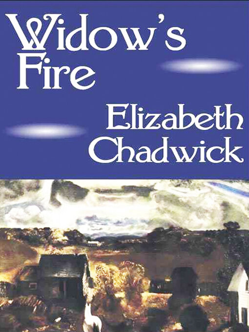 Title details for Widow's Fire by Elizabeth Chadwick - Available